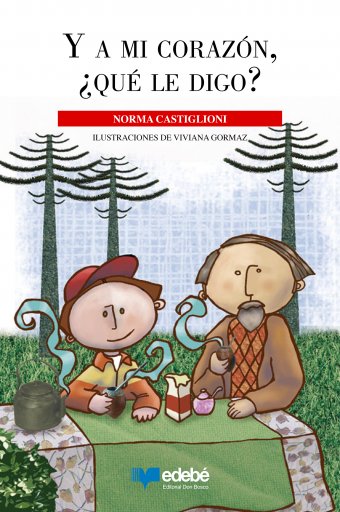 Y A MI CORAZÓN, ¿QUÉ LE DIGO? (EBOOK)