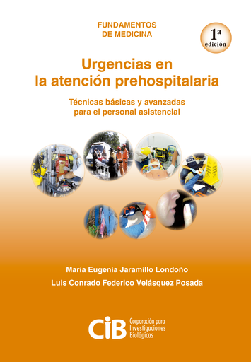 URGENCIAS EN LA ATENCIÓN PREHOSPITALARIA, 1A ED. (EBOOK)