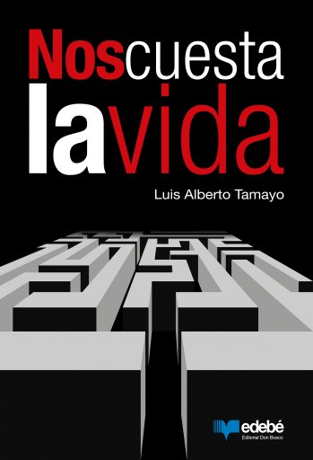 NOS CUESTA LA VIDA (EBOOK)