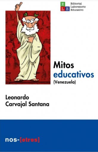 MITOS EDUCATIVOS (VENEZUELA) (EBOOK)