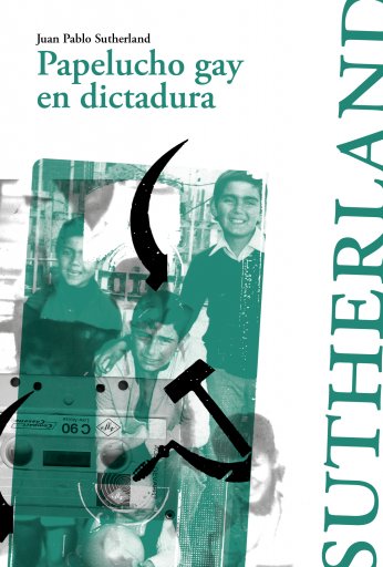 PAPELUCHO GAY EN DICTADURA (EBOOK)