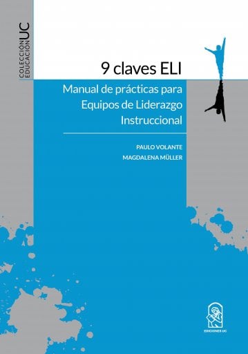 9 CLAVES ELI: MANUAL DE PRÁCTICAS PARA EQUIPOS DE LIDERAZGO INSTRUCCIONAL (EBOOK)