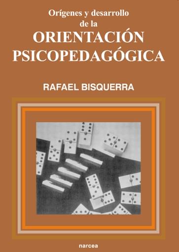 ORÍGENES Y DESARROLLO DE LA ORIENTACIÓN PSICOPEDAGÓGICA (EBOOK)