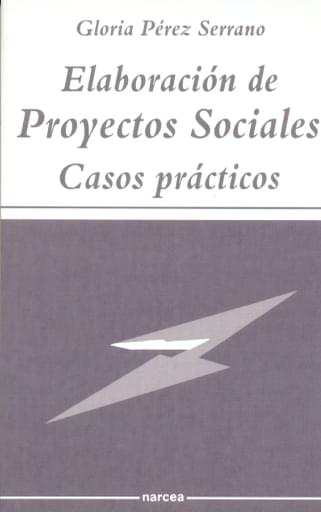 ELABORACIÓN DE PROYECTOS SOCIALES. CASOS PRÁCTICOS (EBOOK)