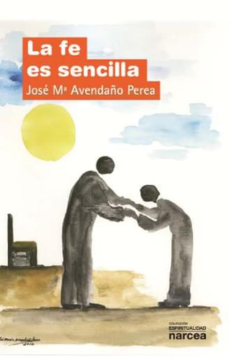 FE ES SENCIL, LA (EBOOK)
