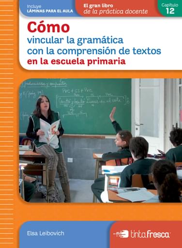 CÓMO VINCULAR LA GRAMÁTICA CON LA COMPRENSIÓN DE TEXTOS (EBOOK)