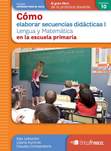 CÓMO ELABORAR SECUENCIAS DIDÁCTICAS I - LENGUA Y MATEMÁTICA (EBOOK)