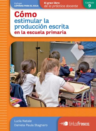 CÓMO ESTIMULAR LA PRODUCCIÓN ESCRITA (EBOOK)