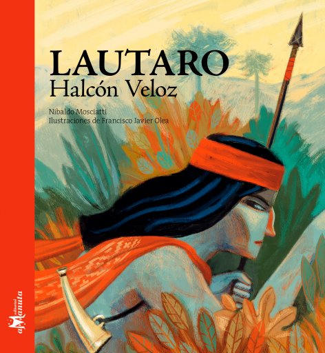 LAUTARO, HALCÓN VELOZ (EBOOK)