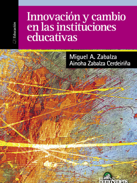 INNOVACIÓN Y CAMBIO EN LAS INSTITUCIONES EDUCATIVAS (EBOOK)