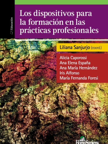 DISPOSITIVOS PARA LA FORMACIÓN EN LAS PRÁCTICAS PROFESIONALES, LOS (EBOOK)