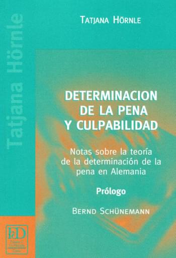 DETERMINACIÓN DE LA PENA Y CULPABILIDAD (EBOOK)