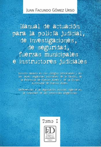 MANUAL DE ACTUACIÓN PARA LA POLICÍA JUDICIAL. Nº 1 (EBOOK)