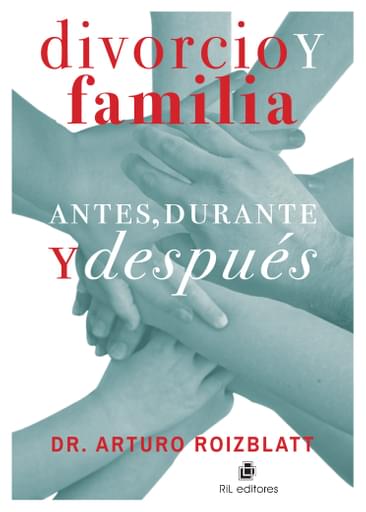DIVORCIO Y FAMILIA: ANTES, DURANTE Y DESPUÉS (EBOOK)