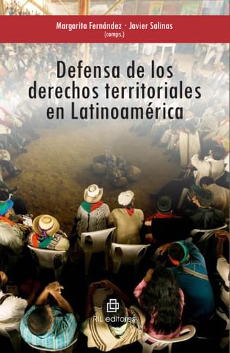 DEFENSA DE LOS DERECHOS TERRITORIALES EN LATINOAMÉRICA (EBOOK)
