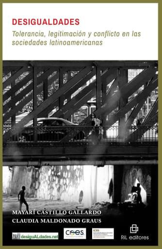 DESIGUALDADES: TOLERANCIA, LEGITIMACIÓN Y CONFLICTO EN LAS SOCIEDADES LATINOAMERICANAS (EBOOK)