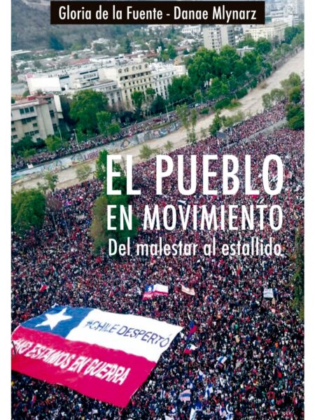 PUEBLO EN MOVIMIENTO: D MALESTAR AL ESTALLIDO, EL (EBOOK)