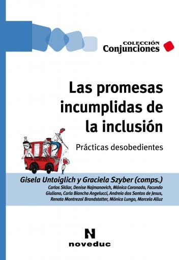 PROMESAS INCUMPLIDAS DE LA INCLUSIÓN, LAS (EBOOK)