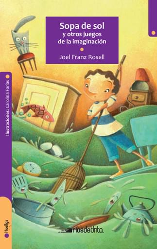 SOPA DE SOL Y OTROS JUEGOS DE LA IMAGINACIÓN (EBOOK)