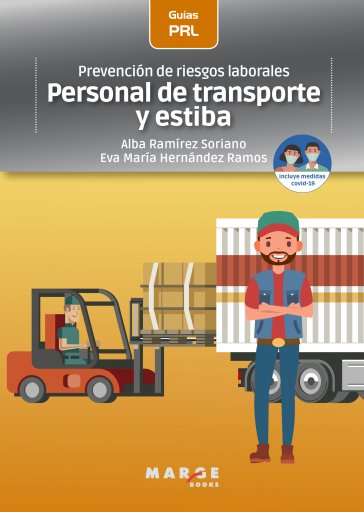 PREVENCIÓN DE RIESGOS LABORALES: PERSONAL DE TRANSPORTE Y ESTIBA (EBOOK)