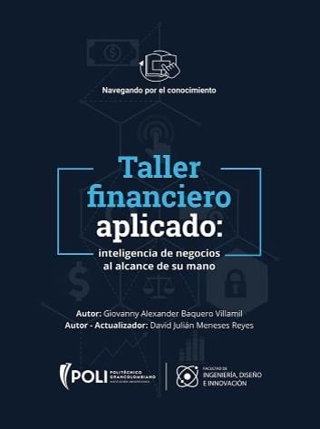 TALLER FINANCIERO: INTELIGENCIAS DE NEGOCIOS AL ALCANCE DE SU MANO (EBOOK)