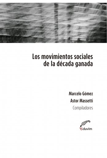 MOVIMIENTOS SOCIALES DE LA DÉCADA GANADA, LOS (EBOOK)