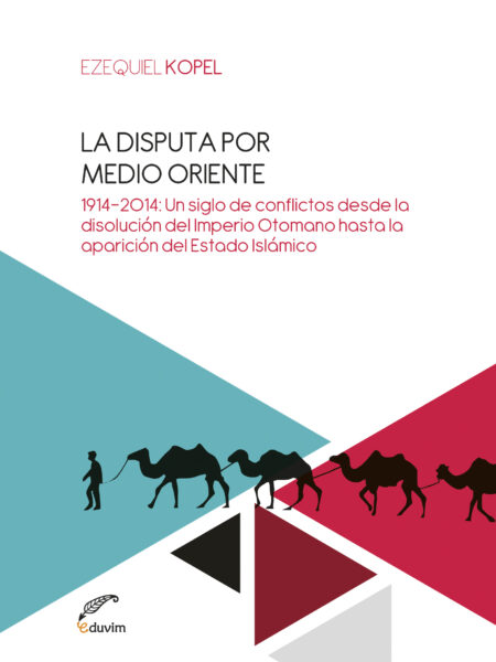DISPUTA POR EL CONTROL DE MEDIO ORIENTE, LA (EBOOK)