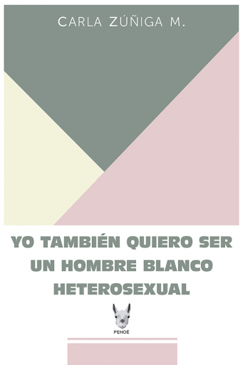 YO TAMBIÉN QUIERO SER UN HOMBRE BLANCO HETEROSEXUAL (EBOOK)