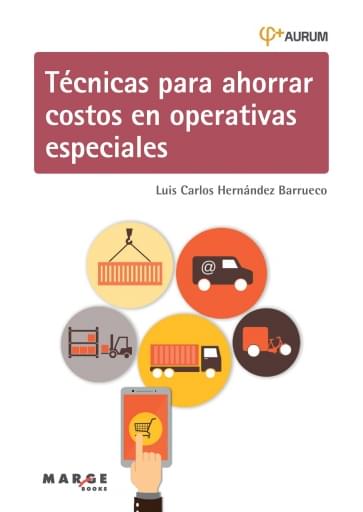TÉCNICAS PARA AHORRAR COSTOS EN OPERATIVAS ESPECIALES (EBOOK)
