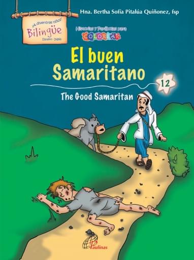 BUEN SAMARITANO, THE GOOD SAMARITAN  -BILINGÜE, EL (EBOOK)