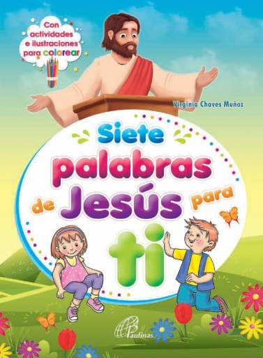 SIETE PALABRAS DE JESÚS PARA TI (EBOOK)