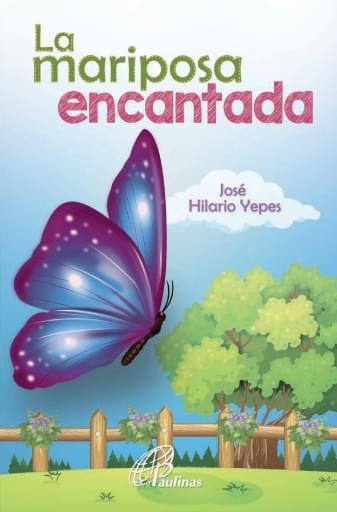 MARIPOSA ENCANTADA, LA (EBOOK)