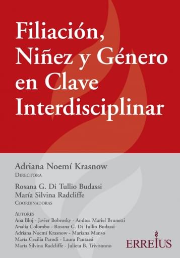 FILIACIÓN, NIÑEZ Y GÉNERO EN CLAVE INTRADICIPLINAR (EBOOK)