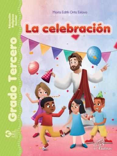 ERE: GRADO TERCERO. LA CELEBRACIÓN. (EBOOK)