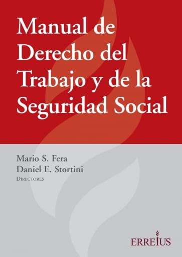 MANUAL DE DERECHO DEL TRABAJO Y DE LA SEGURIDAD SOCIAL (EBOOK)