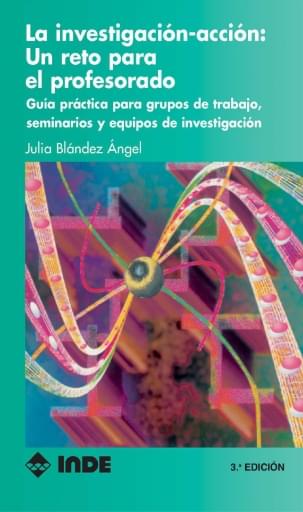 INVESTIGACIÓN-ACCIÓN: UN RETO PARA EL PROFESORADO, LA (EBOOK)