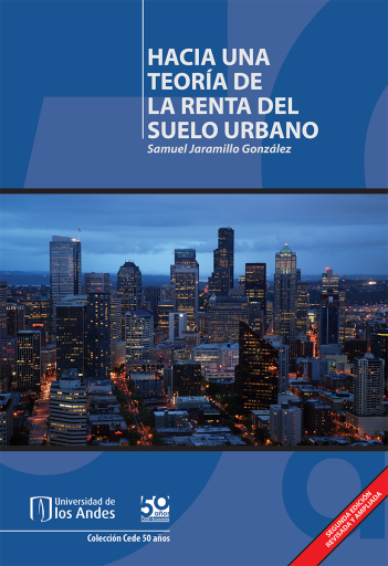 HACIA UNA TEORÍA DE LA RENTA DEL SUELO URBANO (EBOOK)
