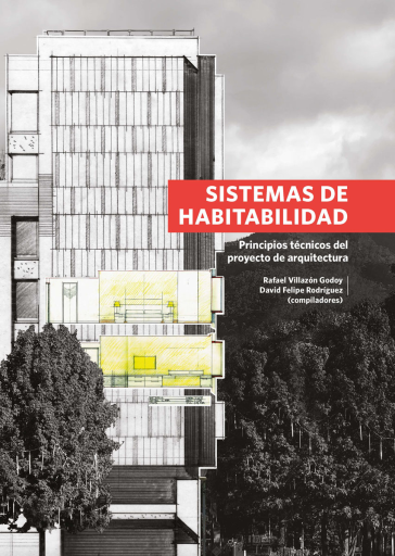 SISTEMAS DE HABITABILIDAD: PRINCIPIOS TÉCNICOS DEL PROYECTO DE ARQUITECTURA (EBOOK)