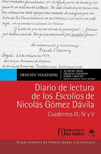DIARIO DE LECTURA DE LOS ESCOLIOS DE NICOLÁS GÓMEZ DÁVILA: CUADERNOS III, IV Y V (EBOOK)
