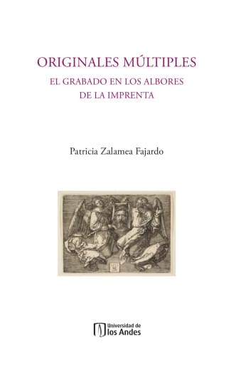 ORIGINALES MÚLTIPLES. EL GRABADO EN LOS ALBORES DE LA IMPRENTA (EBOOK)