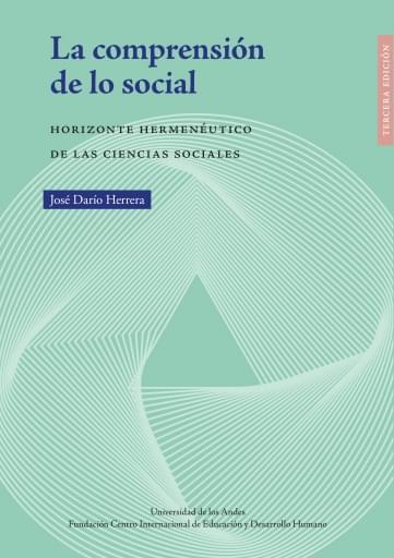 COMPRENSIÓN DE LO SOCIAL. HORIZONTE HERMENÉUTICO DE S CIENCIAS SOCIALES, LA (EBOOK)