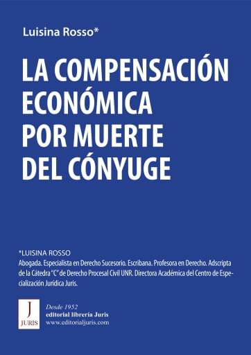 COMPENSACIÓN ECONÓMICA POR MUERTE DEL CÓNYUGE, LA (EBOOK)