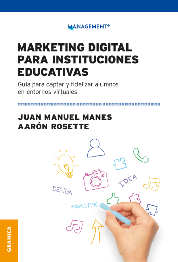 MARKETING DIGITAL PARA INSTITUCIONES EDUCATIVAS (EBOOK)