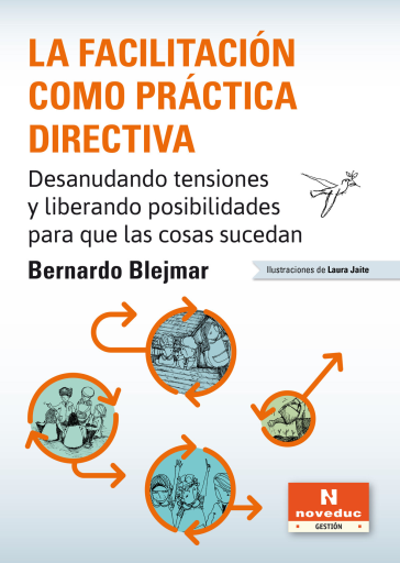 FACILITACIÓN COMO PRÁCTICA DIRECTIVA, LA (EBOOK)