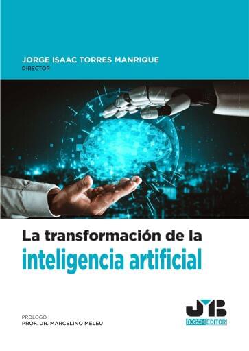 TRANSFORMACIÓN DE  INTELIGENCIA ARTIFICIAL, LA (EBOOK)