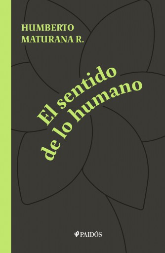SENTIDO DE LO HUMANO, EL (EBOOK)