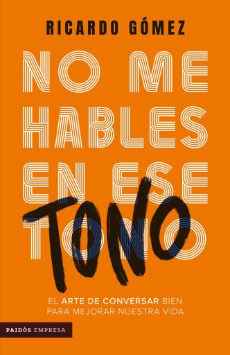 NO ME HABLES EN ESE TONO (EBOOK)