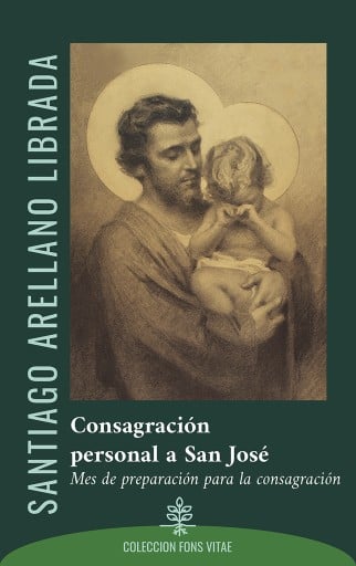 CONSAGRACIÓN PERSONAL A SAN JOSÉ (EBOOK)