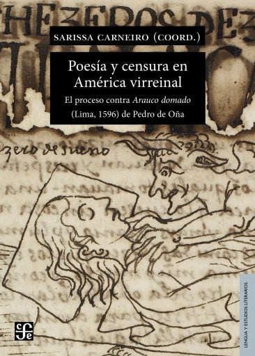 POESÍA Y CENSURA EN AMÉRICA VIRREINAL: EL PROCESO CONTRA ARAUCO DOMADO (LIMA, 1596) DE PEDRO DE OÑA (EBOOK)