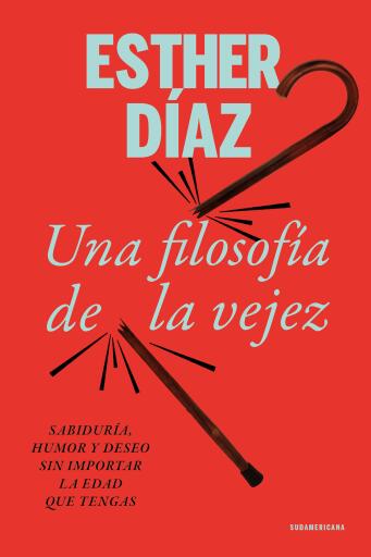 Una filosofía de la vejez (Ebook)